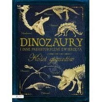 Zdjęcie produktu Dinozaury i inne prehistoryczne zwierzęta. Kości gigantów Papilon