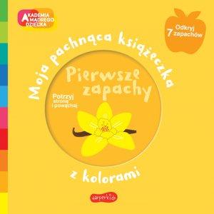 HARPERCOLLINS Akademia Mądrego Dziecka Moja pachnąca książeczka z kolorami