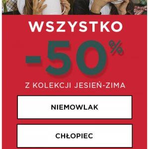 Wszystko -50% z kolekcji Jesień/Zima