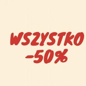 Wszystko -50%