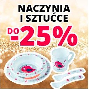 Naczynia i sztućce do -25%