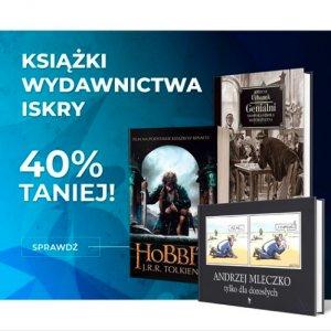 Rabaty aż iskrzą! 40% zniżki na hity Wydawnictwa ISKRY!