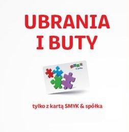 Ubrania i buty w Smyku do -15% z kartą SMYK&Spółka