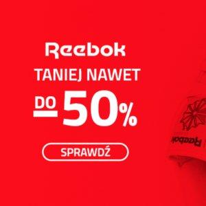 Reebok taniej nawet do 50%