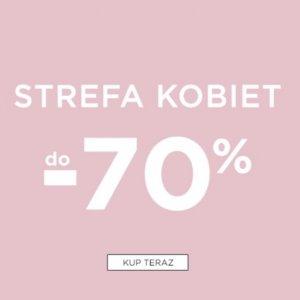 Strefa Kobiet w 5.10.15 do -70%