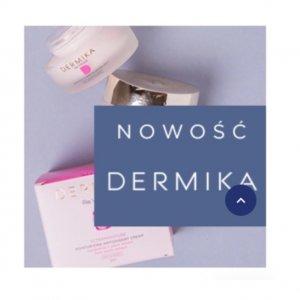 Nowość - marka DERMIKA w 5.10.15 -15%