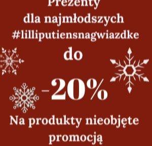 Prezenty LILLIPUTIENS sdla najmłodszych do -20%