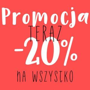 Promocja -20% na wszystko