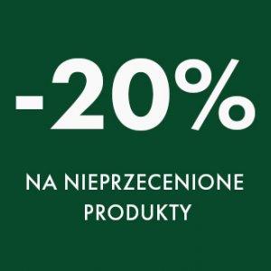 -20% na nieprzecenione produkty