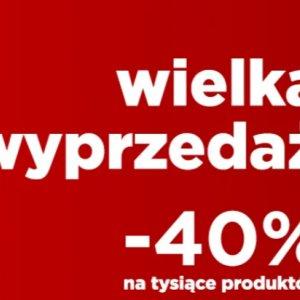 Wielka wyprzedaż do -40%