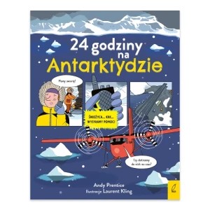 Zdjęcie produktu 24 godziny na Antarktydzie Wilga