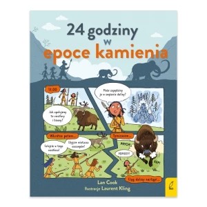 Zdjęcie produktu 24 godziny w epoce kamienia Wilga