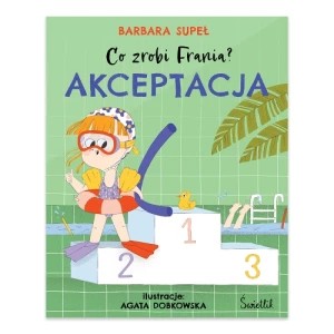 Zdjęcie produktu Akceptacja. Co zrobi Frania? Świetlik