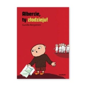 Zdjęcie produktu Albercie, ty złodzieju! Zakamarki