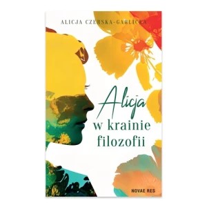 Zdjęcie produktu Alicja w krainie filozofii Novae res