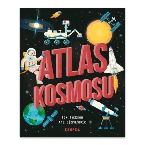 Zdjęcie produktu Atlas kosmosu Wydawnictwo kropka