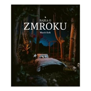 Zdjęcie produktu Bajka o Zmroku Nowa baśń