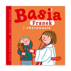 Zdjęcie produktu Basia, Franek i chorowanie Harper kids