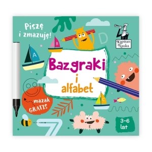 Zdjęcie produktu Bazgraki i alfabet. Kapitan nauka