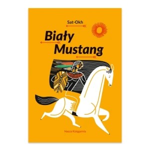 Zdjęcie produktu Biały Mustang Nasza księgarnia