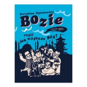 Zdjęcie produktu Bozie, czyli jak wygląda Bóg Agora