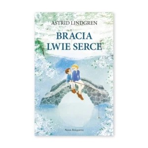 Zdjęcie produktu Bracia Lwie Serce Nasza księgarnia
