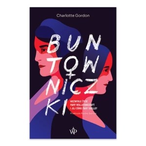 Zdjęcie produktu Buntowniczki w.2 Poznańskie