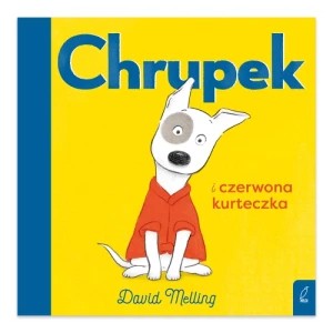 Zdjęcie produktu Chrupek i czerwona kurteczka Wilga