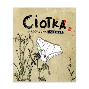 Zdjęcie produktu Ciotka Nowa baśń