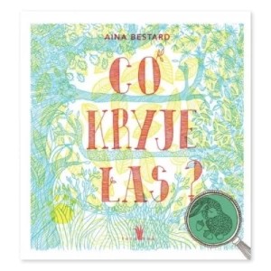 Zdjęcie produktu Co kryje las? Tatarak