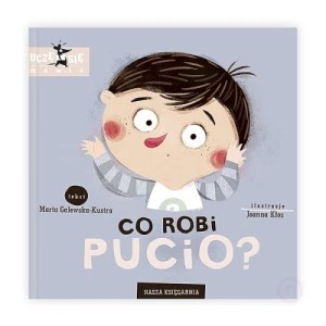 Zdjęcie produktu Co robi Pucio? Nasza księgarnia