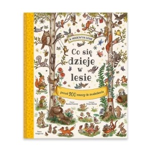 Zdjęcie produktu Co się dzieje w lesie Nasza księgarnia