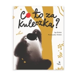 Zdjęcie produktu Co to za kuleczka? Dwie siostry