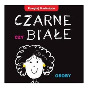 Zdjęcie produktu Czarne czy Białe - Osoby Olesiejuk