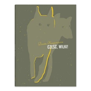 Zdjęcie produktu Cześć, wilki! Dwie siostry
