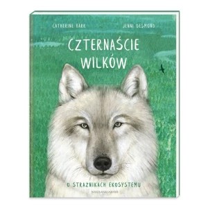 Zdjęcie produktu Czternaście wilków Nasza księgarnia
