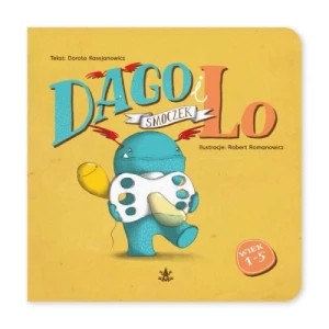 Zdjęcie produktu Dago i Lo. Smoczek. Część 1 Tashka