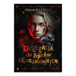 Zdjęcie produktu Delegacja do Spraw Beznadziejnych Beya