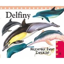 Zdjęcie produktu Delfiny. Niezwykły świat zwierząt 8 Bellona