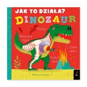 Zdjęcie produktu Dinozaur. Jak to działa? Wilga