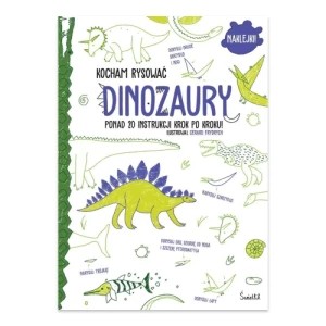 Zdjęcie produktu Dinozaury. Kocham rysować Świetlik