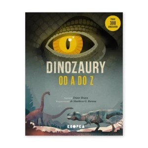 Zdjęcie produktu Dinozaury od A do Z Wydawnictwo kropka