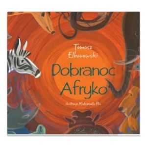 Zdjęcie produktu Dobranoc Afryko Tabula rasa