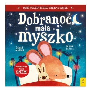 Zdjęcie produktu Dobranoc, mała myszko Wilga