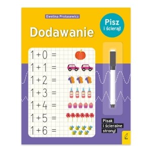 Zdjęcie produktu Dodawanie. Pisz i ścieraj! Wilga