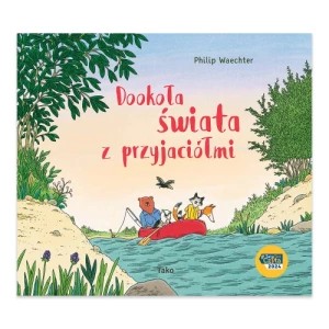Zdjęcie produktu Dookoła świata z przyjaciółmi Tako