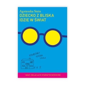 Zdjęcie produktu Dziecko z bliska idzie w świat Mamania