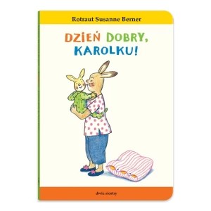 Zdjęcie produktu Dzień dobry, Karolku! Dwie siostry