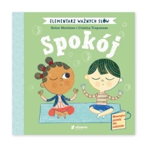 Zdjęcie produktu Elementarz Ważnych Słów. Spokój Słowne