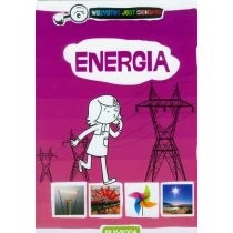 Zdjęcie produktu Energia. Przyroda. Wszystko jest ciekawe Multico